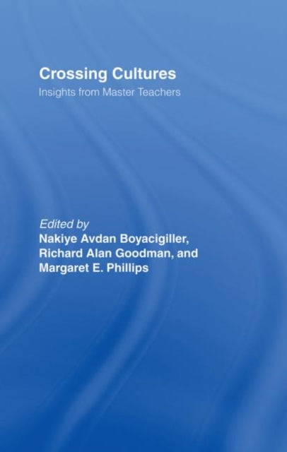 Book cover of: Crossing Cultures. By: Boyacigiller