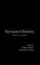 Book cover of: Key Issues in Bioethics. By: Ralph Levinson