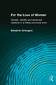 Book cover of: For the Love of Women. By: E. Kirtsoglou