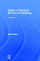 Book cover of: Design of Electrical Services for Buildings. By: Barrie Rigby