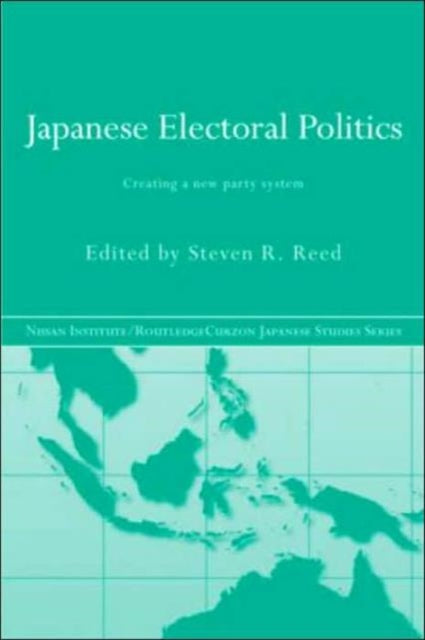 Book cover of: Japanese Electoral Politics. By: Steven Reed