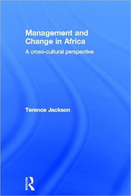 Book cover of: Management and Change in Africa