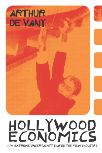 Book cover of: Hollywood Economics. By: Arthur S. De Vany