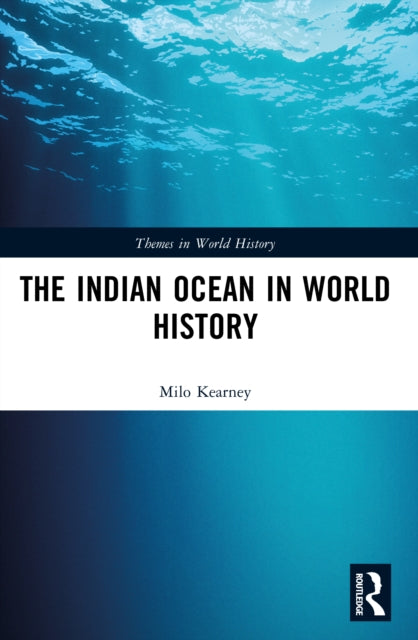 Book cover of: Indian Ocean in World History