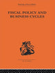 Book cover of: Fiscal Policy & Business Cycles. By: Alvin H Hansen