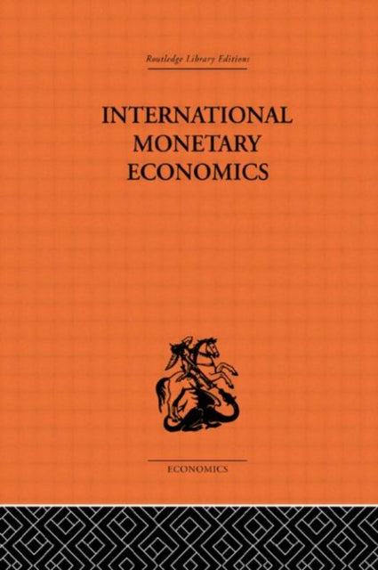 Book cover of: International Monetary Economics. By: Machlup, Fritz