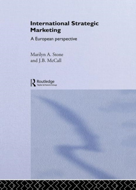 Book cover of: International Strategic Marketing. By: J.B. McCall