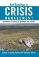 Book cover of: Key Readings in Crisis Management. By: Dominic Elliot