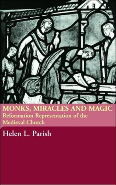 Book cover of: Monks, Miracles and Magic