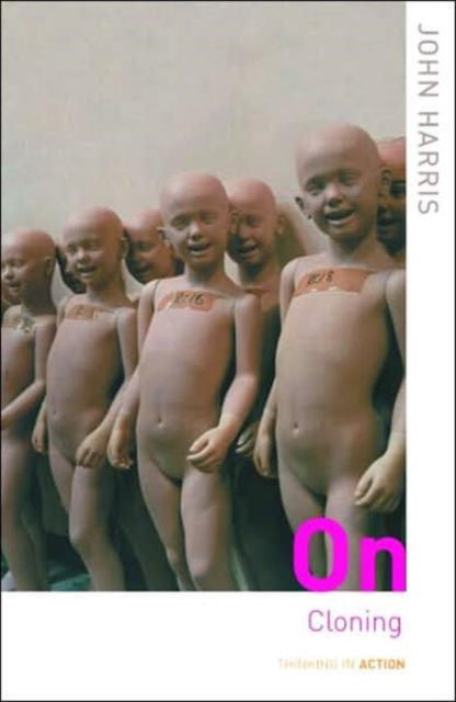 Book cover of: On Cloning. By: John Harris