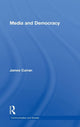 Book cover of: Media and Democracy. By: James Curran