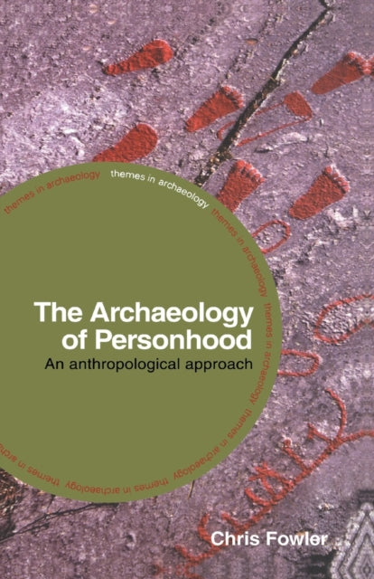 Book cover of: Archaeology of Personhood