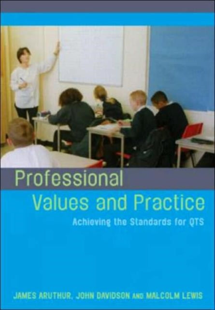 Professional Values and Practice