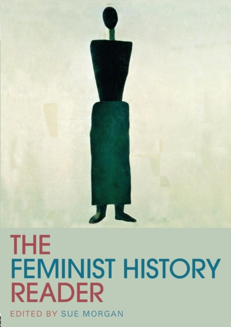 Book cover of: Feminist History Reader