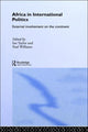 Book cover of: Africa in International Politics. By: Ian Taylor