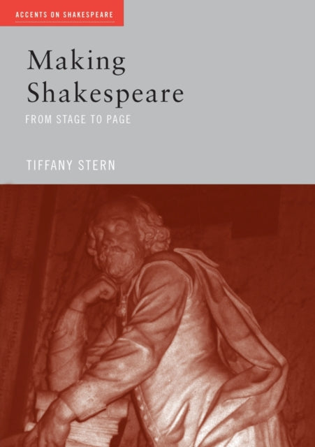 Book cover of: Making Shakespeare