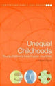 Book cover of: Unequal Childhoods