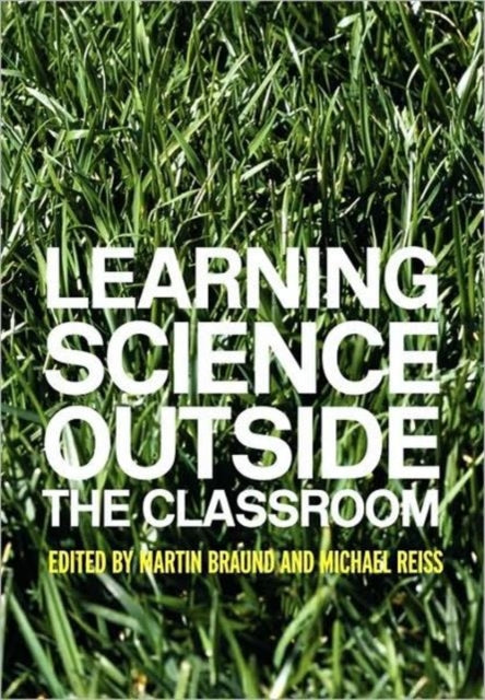 Book cover of: Learning Science Outside the Classroom