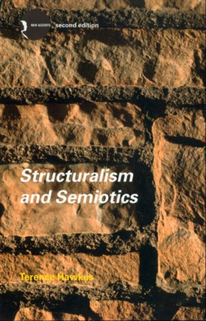 Book cover of: Structuralism and Semiotics. By: Terence Haw