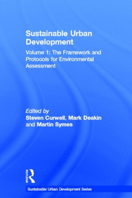 Book cover of: Sustainable Urban Development Volume 1. By: S. Curwell