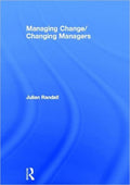 Managing Change / Changing Managers