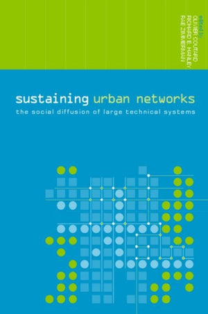 Sustaining Urban Networks