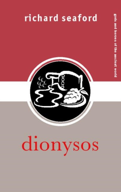 Book cover of: Dionysos. By: Richard Seaford