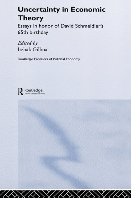 Book cover of: Uncertainty in Economic Theory