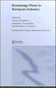 Book cover of: Knowledge Flows in European Industry