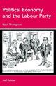 Book cover of: Political Economy and the Labour Party