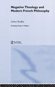Book cover of: Negative Theology and Modern French Philosophy