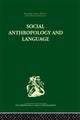 Book cover of: Social Anthropology and Language. By: Ardener, Edwin.