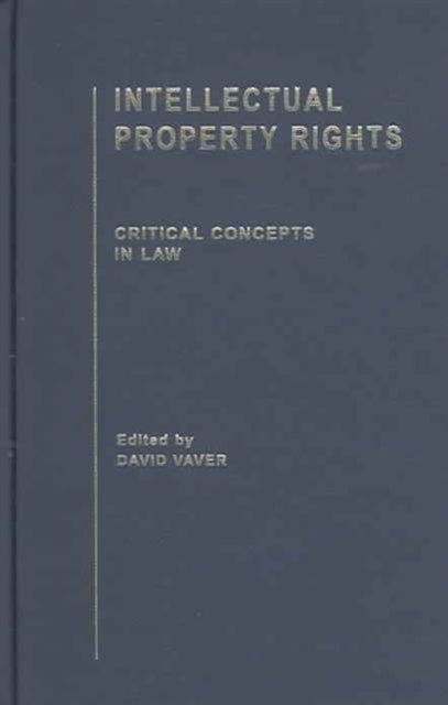 Book cover of: Intellectual Property Rights. By: David Vaver