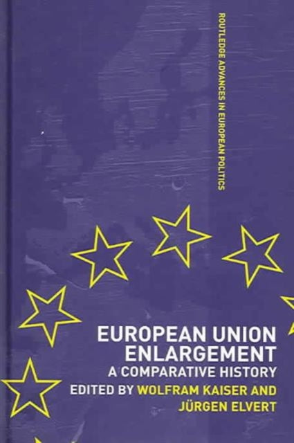 Book cover of: European Union Enlargement. By: Wolfram Kaiser