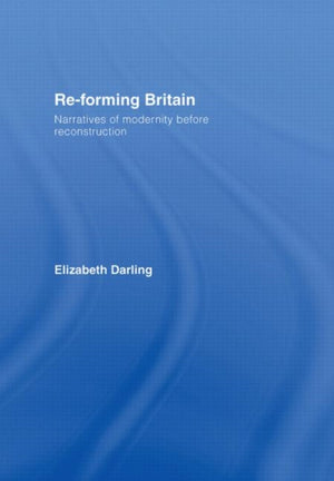Re-forming Britain