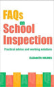 Book cover of: FAQs for School Inspection. By: Elizabe Holmes