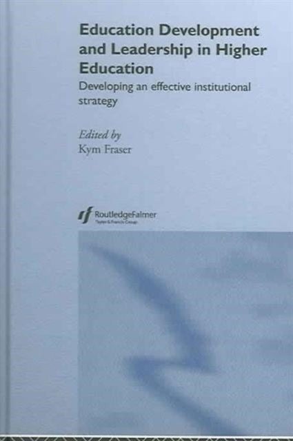 Education Development and Leadership in Higher Education