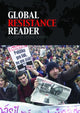 Book cover of: Global Resistance Reader