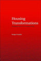 Book cover of: Housing Transformations. By: B. Franklin