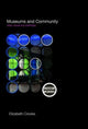 Book cover of: Museums and Community. By: Elizabet Crooke, Elizabeth M. Crooke