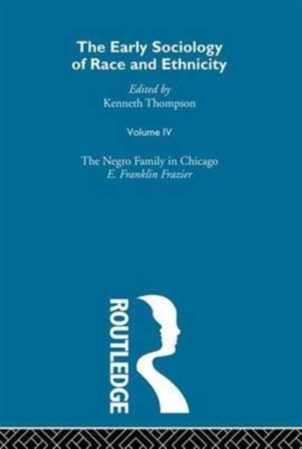 The Early Sociology of Race & Ethnicity Vol 4