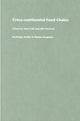 Book cover of: Cross-Continental Agro-Food Chains. By: Neils Fold