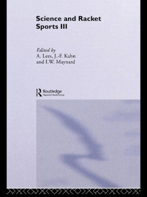 Book cover of: Science and Racket Sports III. By: Adrian Lees