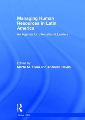 Managing Human Resources in Latin America