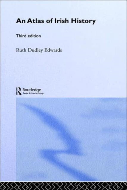 Book cover of: Atlas of Irish History. By: Dudley Edwards