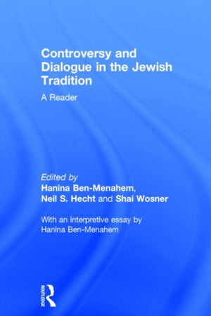 Controversy and Dialogue in the Jewish Tradition