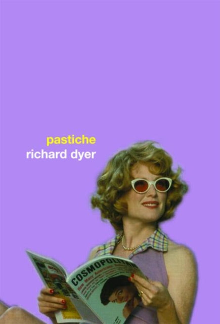 Book cover of: Pastiche. By: Richard Dyer