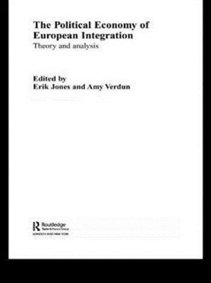 The Political Economy of European Integration
