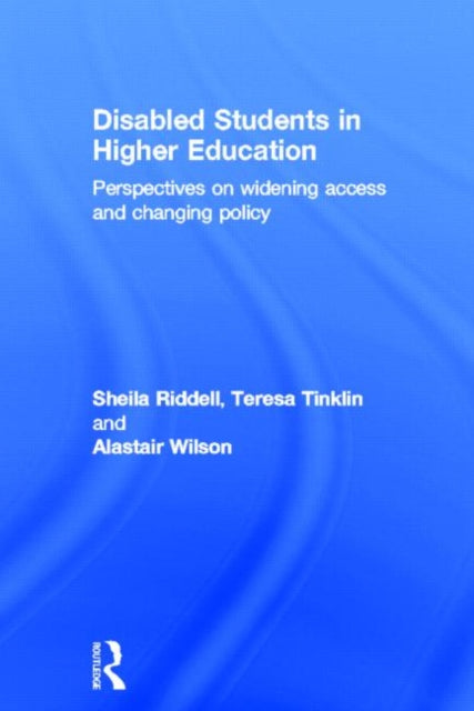 Book cover of: Disabled Students in Higher Education. By: Sheila Riddell