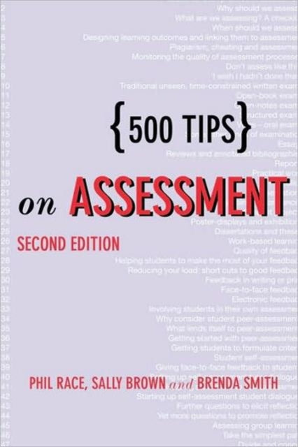 Book cover of: 500 Tips on Assessment. By: Phil Race